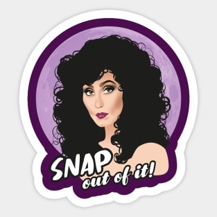 Snap out of it! Sticker